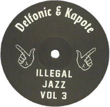 Charger l'image dans la galerie, Delfonic & Kapote - Illegal Jazz Vol 3 EP (IJR003) Illegal Jazz Records - front cover