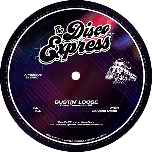 Bustin Loose - Disco Connection EP front label
