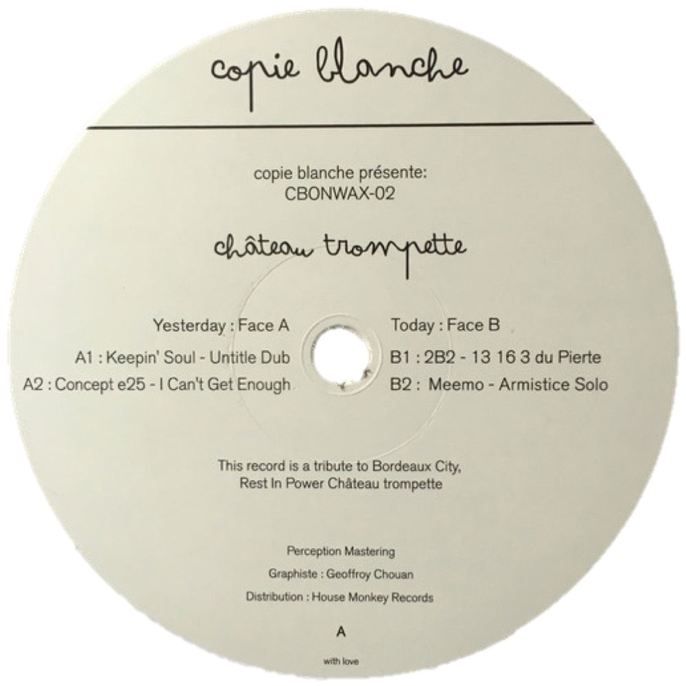 Various ‎– Château Trompette EP CBONWAX002 front label