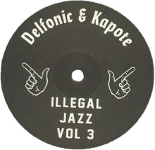 Charger l&#39;image dans la galerie, Delfonic &amp; Kapote - Illegal Jazz Vol 3 EP  (IJR003) Illegal Jazz Records - front cover
